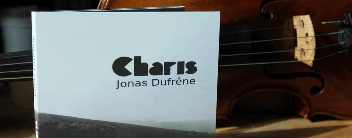 Charis, le nouvel album du violoniste Jonas Dufrêne.